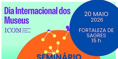 Dia Internacional dos Museus na Fortaleza de Sagres