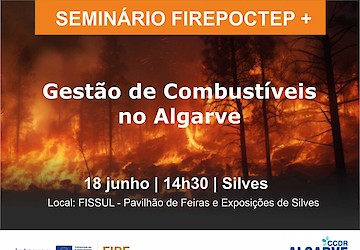 CCDR Algarve e AMAL promovem seminário sobre Gestão de Combustíveis no Algarve
