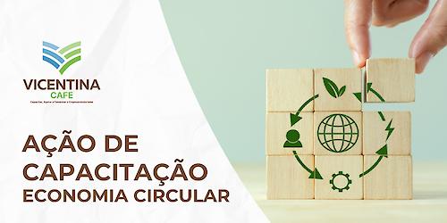 A Vicentina promove Ação de Capacitação sobre Economia Circular
