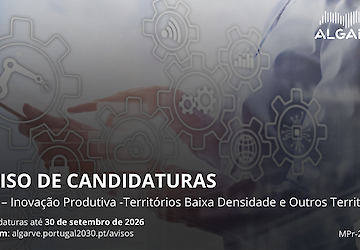 ALGARVE 2030:  11 milhões de euros para apoiar investimento produtivo e inovação empresarial