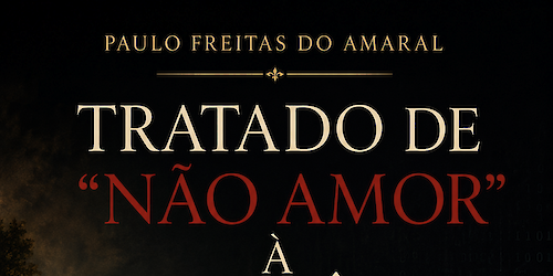 Tratado de "não amor" à Inteligência artificial