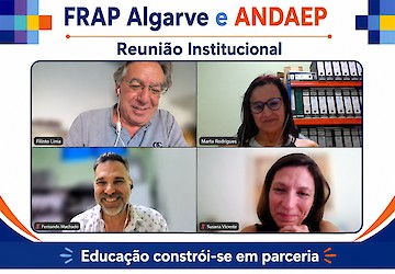 FRAP Algarve e ANDAEP reforçam parceria para construir soluções conjuntas para a Educação
