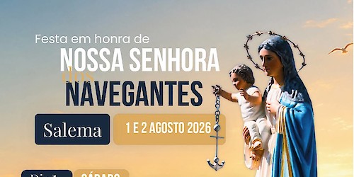 Festa em Honra de Nossa Senhora dos Navegantes - Salema