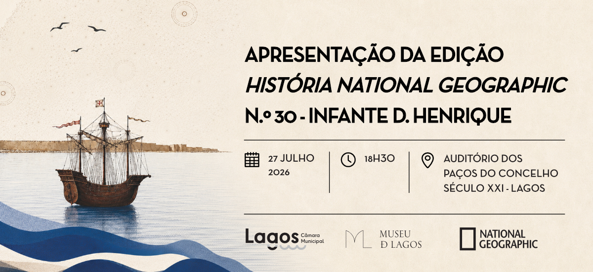 Revista História National Geographic dedicada ao Infante D. Henrique apresentada em Lagos