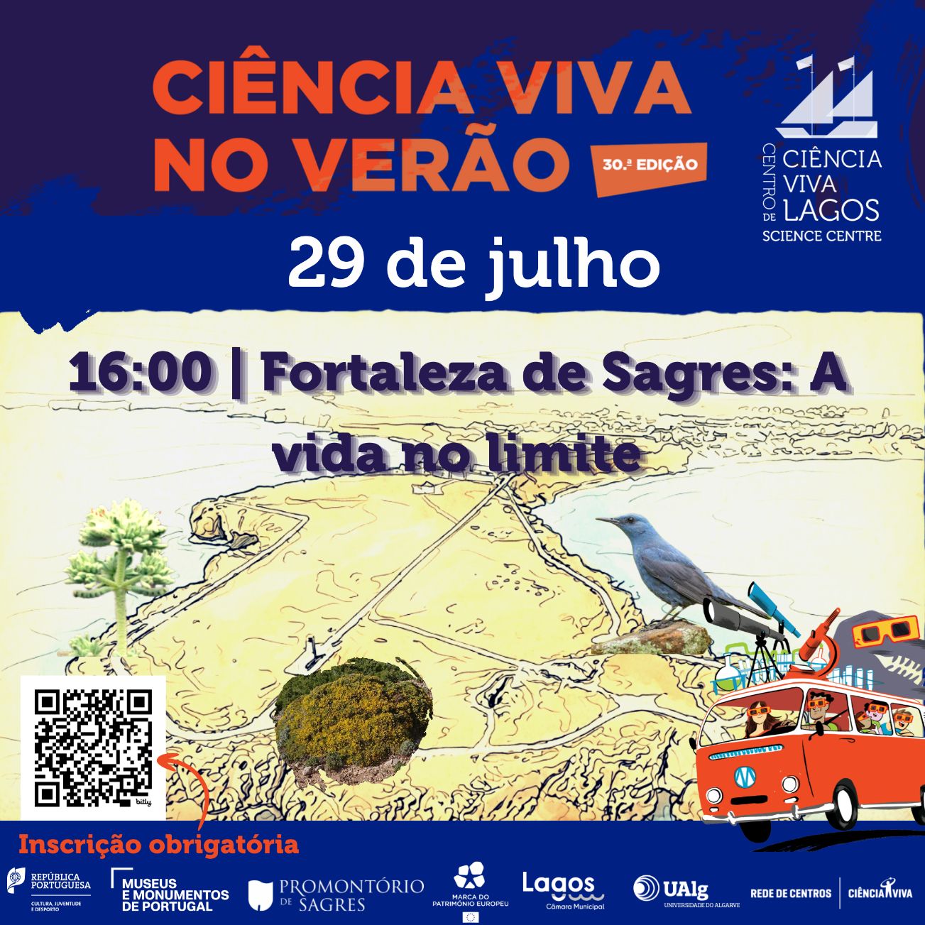 Fortaleza de Sagres e Centro Ciência Viva de Lagos promovem visitas gratuitas  para descobrir os patrimónios do Promontório de Sagres