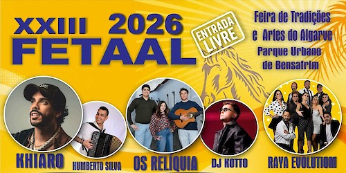 Programa completo da 23ª Feira de Tradições e Artes do Algarve - FETAAL