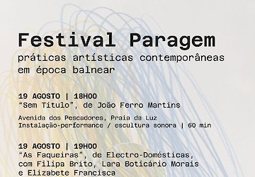 Festival PARAGEM chega a Lagos com práticas artísticas contemporâneas entre a Praia da Luz e o Centro Cultural de Lagos