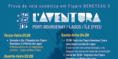 L’Aventura 2026 faz escala em Lagos e traz à cidade alguns dos nomes mais fortes da vela oceânica internacional
