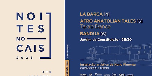 Noites no Cais regressam a Lagos com três noites de música, arte e encontros entre culturas