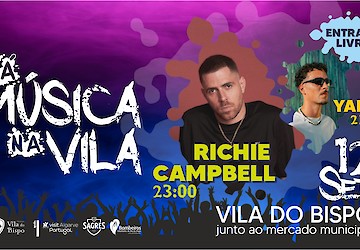 "Há Música na Vila" despede-se do verão com Richie Campbell e Yang