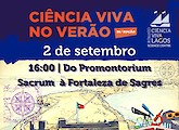 “Do Promontorium Sacrum à Fortaleza de Sagres: Uma viagem pela História” | 2 de setembro