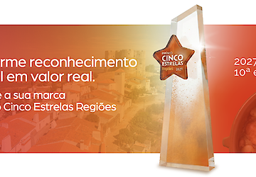 Estão abertas as candidaturas ao PRÉMIO CINCO ESTRELAS REGIÕES 2027