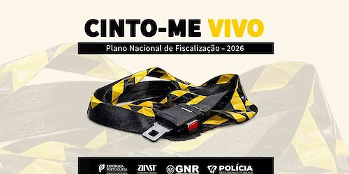 ANSR, GNR e PSP lançam campanha “Cinto-me Vivo”
