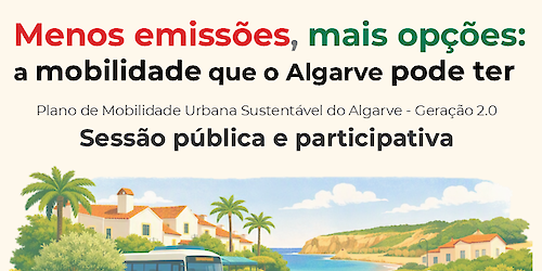 AMAL promove sessão pública “Menos emissões, mais opções: a mobilidade que o Algarve pode ter”