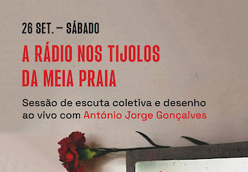 Meia Praia recebe sessão de escuta coletiva dos sons do 25 de Abril