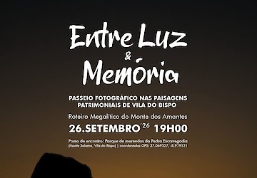 Vila do Bispo promove passeio fotográfico “Entre Luz & Memória” no âmbito das Jornadas Europeias do Património