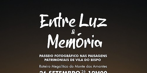Vila do Bispo promove passeio fotográfico “Entre Luz & Memória” no âmbito das Jornadas Europeias do Património