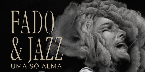 Orquestra Ligeira de Lagos apresenta “Fado & Jazz — Uma Só Alma” no  Centro Cultural de Lagos