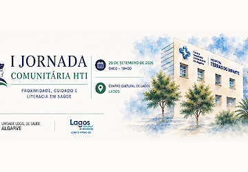 I Jornada Comunitária de Integração em Saúde reforça proximidade entre a ULS Algarve e a comunidade de Lagos