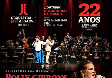 Dia Mundial da Música · 22.º aniversário da Orquestra de Jazz do Algarve