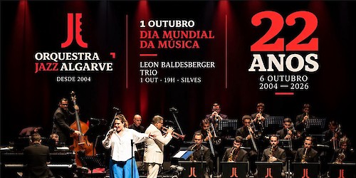 Dia Mundial da Música · 22.º aniversário da Orquestra de Jazz do Algarve