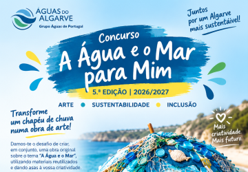 Águas do Algarve lança 5.ª edição do concurso “A Água e o Mar para Mim” e reforça compromisso com a inclusão social e a sustentabilidade