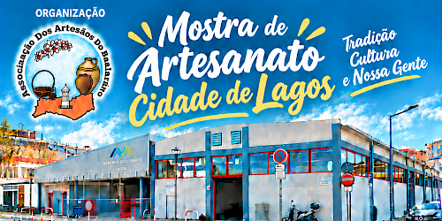 Mostra de Artesanato Cidade de Lagos promove criatividade e tradição em outubro