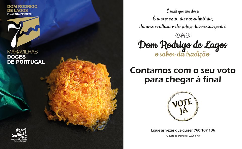 Vamos todos votar para colocar o Dom Rodrigo de Lagos em 1º lugar nas 7 Maravilhas de Portugal