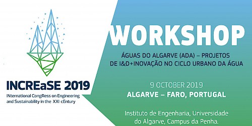 Congresso Internacional de Engenharia e Sustentabilidade no Séc. XXI - INCREASE 2019