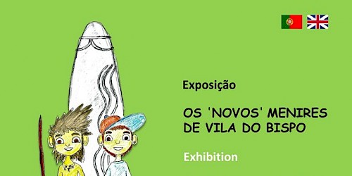 Os`Novos´ Menires de Vila do Bispo é o nome da exposição que irá estar patente no Centro Cultural