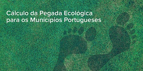 Adesão de Lagos ao Projecto “Pegada Ecológica dos Municípios Portugueses”