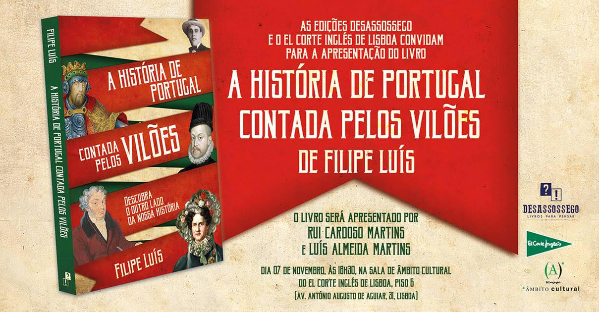A História de Portugal contada pelos Vilões