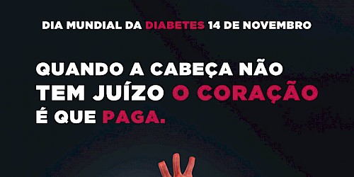 Quando a cabeça não tem juízo” é mote de campanha nacional contra a diabetes