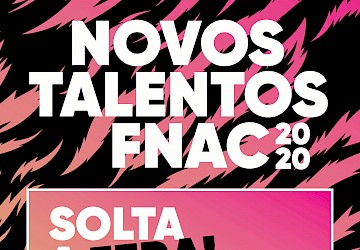 Novos Talentos FNAC: inscrições gratuitas no FB da FNAC até 5 de abril