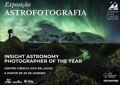 11º Aniversário e Inauguração da Exposição de Astrofotografia Insight Astronomy Photographer of the Year