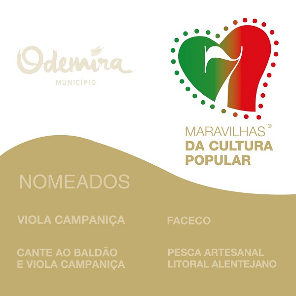 Odemira tem quatro patrimónios nomeados nas 7 maravilhas da cultura popular