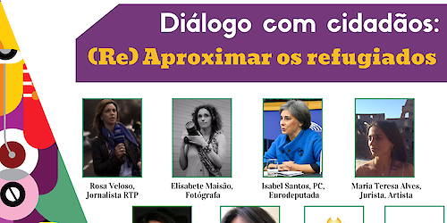 Diálogo com cidadãos: (Re) Aproximar os Refugiados