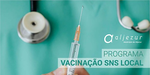 Aljezur associa-se ao Programa “Vacinação SNS Local"