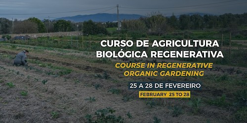 Estão abertas as inscrições para o Curso de Agricultura Biológica Regenerativa em Odiáxere