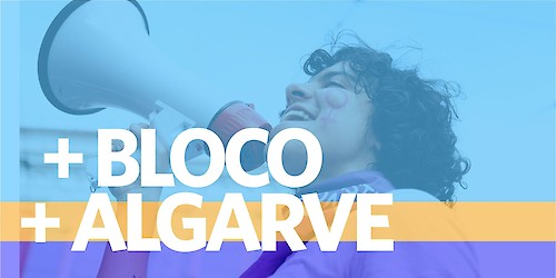 Bloco de Esquerda Algarve avança para as Autárquicas com «diálogos à esquerda»