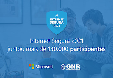 Sessões online assinalam "Mês da Internet Segura": Iniciativa da Microsoft e GNR juntou mais de 130 mil participantes