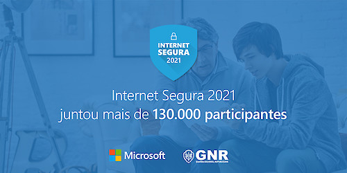 Sessões online assinalam "Mês da Internet Segura": Iniciativa da Microsoft e GNR juntou mais de 130 mil participantes