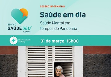 Espaço Saúde 360º Algarve promove sessão sobre o impacto da pandemia na saúde mental