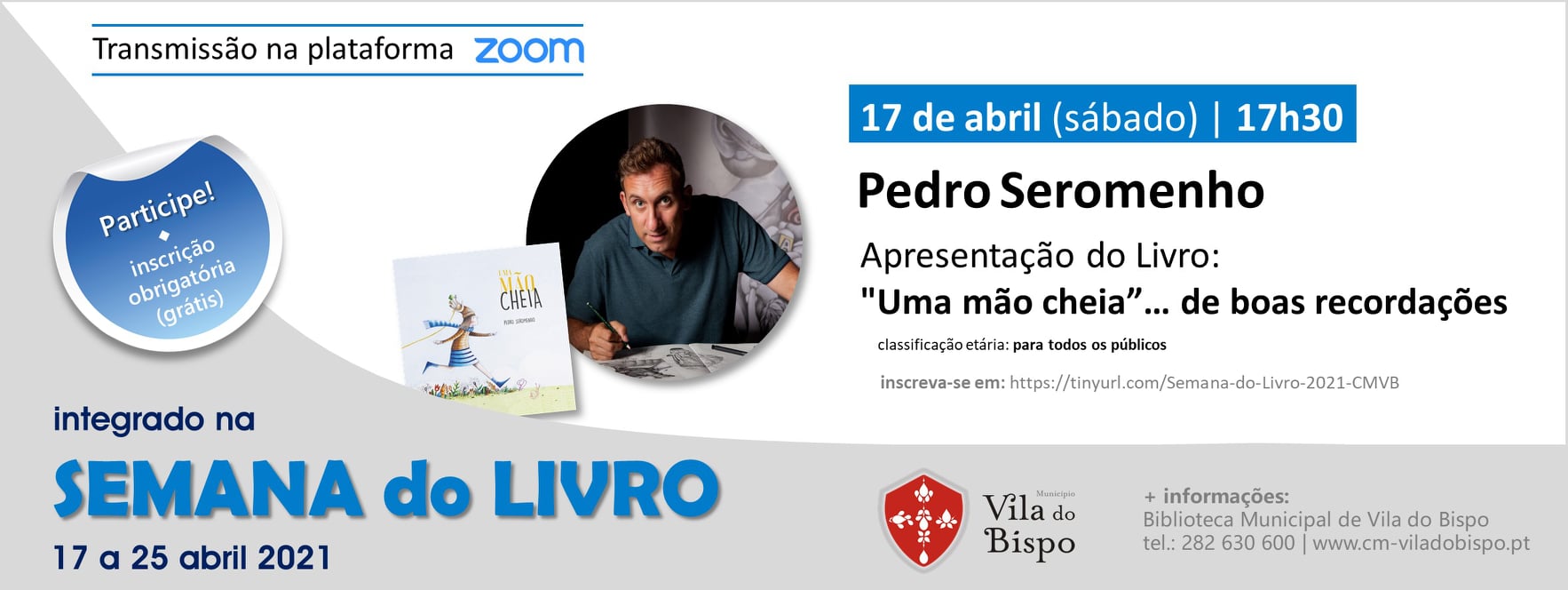 Vila do Bispo: Pedro Seromenho apresenta livro "Uma mão cheia" no âmbito da Semana do Livro
