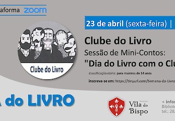 Vila do Bispo: Sessão de Mini-Contos "Dia do Livro com o Clube do Livro" realiza-se já esta sexta-feira