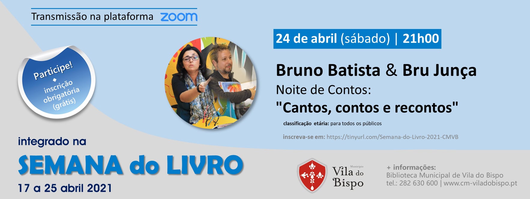 Vila do Bispo: Sessão online "Cantos, contos e recontos" com Bruno Batista & Bru Junça