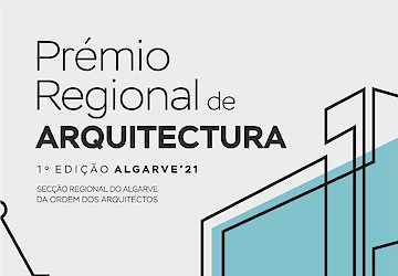 Algarve: Está a chegar a 1.ª edição do Prémio Regional de Arquitectura