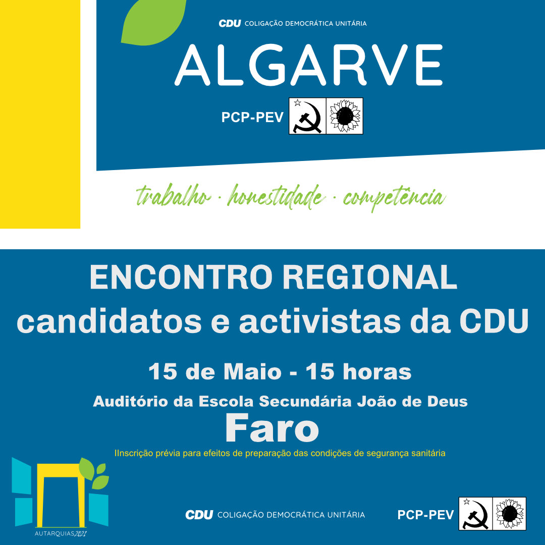CDU realiza encontro regional no Algarve para preparação das Eleições Autárquicas