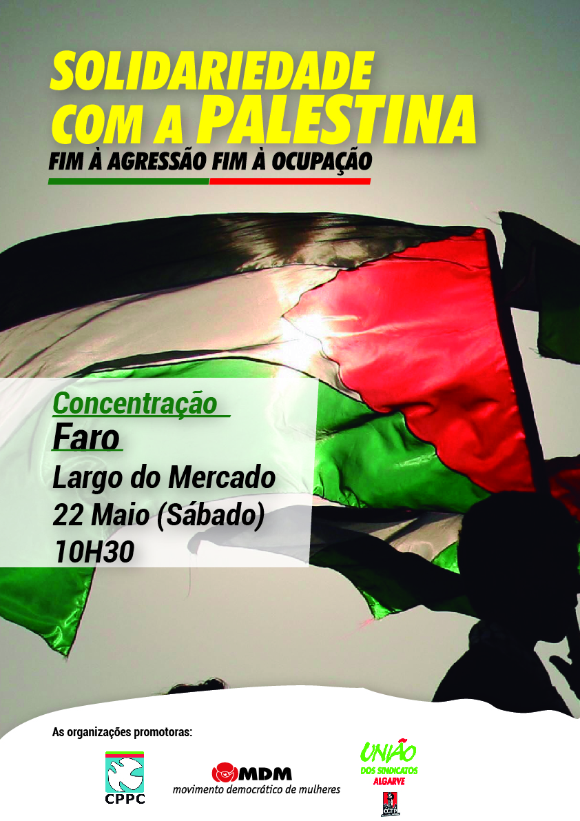 Algarve: Movimento Democrático de Mulheres, CPPC e CGTP-In em solidariedade para com a Palestina