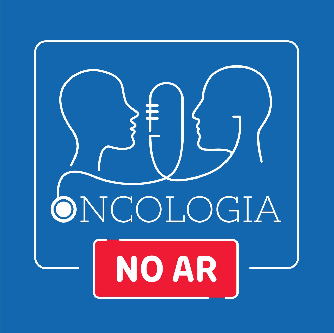 Podcast "Oncologia no Ar" pretende aumentar a literacia na área